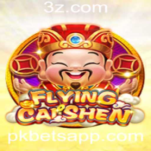 Explorando o Mundo Emocionante de FlyingCaiShen e a Dinâmica do PK Bet