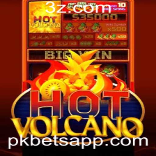 Descubra Tudo Sobre o Empolgante Jogo HotVolcano e Como Fazer Suas Apostas com PK Bet