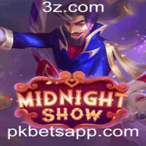 Descubra o Fascinante Mundo de 'MidnightShow' e as Estratégias de 'PK Bet'